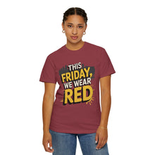 Load image into Gallery viewer, Unisex Garment-Dyed T-Shirt with Motivational Quotes, Casual Wear for Friends Gatherings, Perfect for Casual Fridays and Celebrations