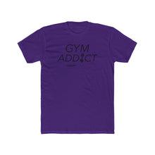 Load image into Gallery viewer, GYM ADDICT: Unisex Cotton Next Level Shirt