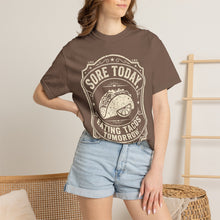 Load image into Gallery viewer, "Sore Today Eating Tacos Tomorrow" Funny Fitness Unisex Shirt - Workout Exercise T-Shirt for Men and Women
