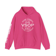 Load image into Gallery viewer, VSOP Health & Wellness Hoodie with LIVE LIFE LOVE LIFT (white font)