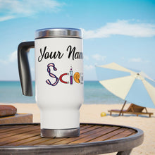 Load image into Gallery viewer, Custom Stainless Steel Travel Mug with Handle, 14 oz, Science Teacher, Back to School, Classroom