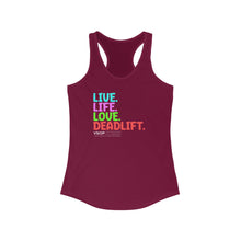 Load image into Gallery viewer, LIVE. LIFE. LOVE. DEADLIFT.