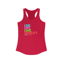 Load image into Gallery viewer, LIVE. LIFE. LOVE. DEADLIFT.