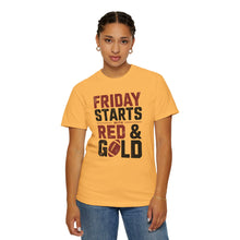 Load image into Gallery viewer, Friday Starts with Red & Gold Unisex T-Shirt | Casual Wear, Game Day Shirt, Sports Apparel, Comfortable Everyday Tee