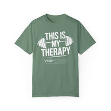 Load image into Gallery viewer, THIS IS MY THERAPY 1: Unisex Garment-Dyed Comfort Colors Shirt