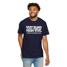 Load image into Gallery viewer, Fist Bump High Five Tee - "Makes the Dream Work" Casual Graphic T-Shirt