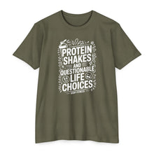 Load image into Gallery viewer, Protein Shakes and Questionable Life Choices T-Shirt - Funny Gym Workout Tee