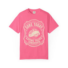 Load image into Gallery viewer, "Sore Today Eating Tacos Tomorrow" Funny Fitness Unisex Shirt - Workout Exercise T-Shirt for Men and Women