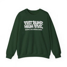 Load image into Gallery viewer, Crewneck Sweatshirt — "Fist Bump. High Five. Makes the Dream Work" Casual Team Spirit Pullover