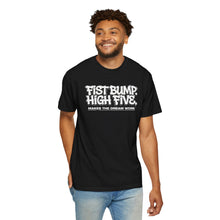 Load image into Gallery viewer, Fist Bump High Five Tee - "Makes the Dream Work" Casual Graphic T-Shirt