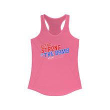 Load image into Gallery viewer, BEING STRONG IS THE BOMB