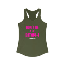 Load image into Gallery viewer, HIIT FITT Women's Racerback Tank: "DON'T BE A LIL B****" (5 Colors)