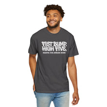 Load image into Gallery viewer, Fist Bump High Five Tee - "Makes the Dream Work" Casual Graphic T-Shirt

