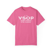 Load image into Gallery viewer, VSOP - VISION STRENGTH OPTIMAL PERFORMANCE: 100% Ringspun Cotton (15 colors)
