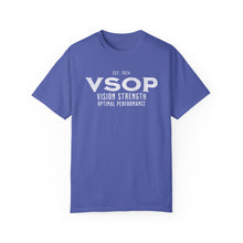 Load image into Gallery viewer, VSOP - VISION STRENGTH OPTIMAL PERFORMANCE: 100% Ringspun Cotton (15 colors)

