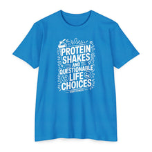 Load image into Gallery viewer, Protein Shakes and Questionable Life Choices T-Shirt - Funny Gym Workout Tee
