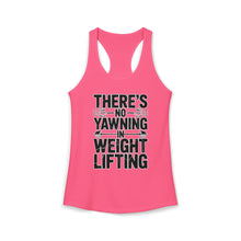 Load image into Gallery viewer, There's No Yawning in Weight Lifting Racerback Tank - Black Font
