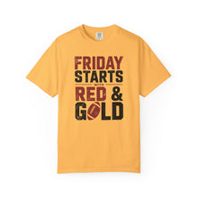 Load image into Gallery viewer, Friday Starts with Red &amp; Gold Unisex T-Shirt | Casual Wear, Game Day Shirt, Sports Apparel, Comfortable Everyday Tee
