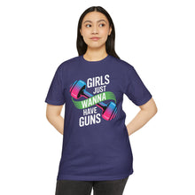 Load image into Gallery viewer, Girls Just Wanna Have Guns Unisex CVC Jersey T-Shirt, Fitness Apparel, Workout Shirt, Gift for Gym Lovers, Motivational Tee
