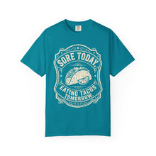 Load image into Gallery viewer, "Sore Today Eating Tacos Tomorrow" Funny Fitness Unisex Shirt - Workout Exercise T-Shirt for Men and Women
