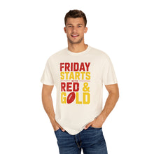 Load image into Gallery viewer, Friday Starts with Red &amp; Gold T-Shirt, Unisex Game Day Tee, College Football Shirt, Casual Wear, Sports Fan Apparel
