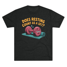 Load image into Gallery viewer, Fitness Humor Tee - Does Resting Count as a Set? | Gym Shirt, Workout Top, Gift for Fitness Lovers, Funny Exercise Gear
