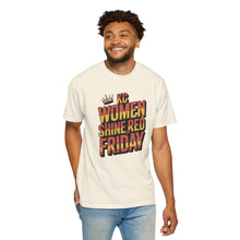 Load image into Gallery viewer, &quot;Women Shine Red on Friday&quot; | Women&#39;s Empowerment Tee, Graphic Tee, Casual Wear, Gifts for Her, Red T-Shirt
