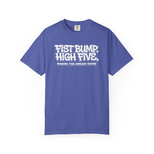 Load image into Gallery viewer, Fist Bump High Five Tee - "Makes the Dream Work" Casual Graphic T-Shirt
