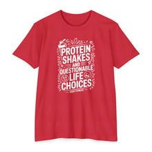 Load image into Gallery viewer, Protein Shakes and Questionable Life Choices T-Shirt - Funny Gym Workout Tee
