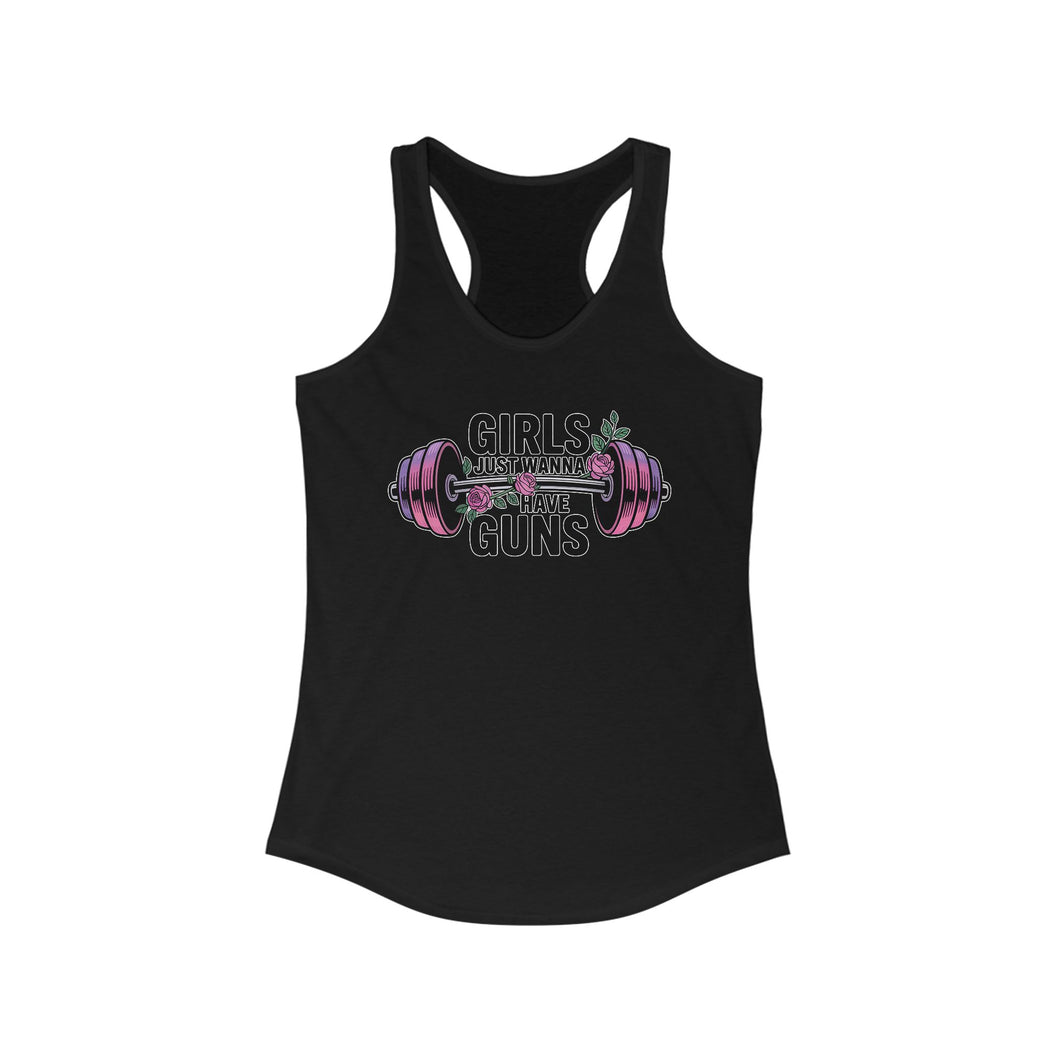 Girls Just Wanna Have Guns Racerback Tank, Fitness Tank, Workout Top, Gym Apparel, Gift for Her, Summer Activewear
