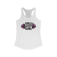 Load image into Gallery viewer, Girls Just Wanna Have Guns Racerback Tank, Fitness Tank, Workout Top, Gym Apparel, Gift for Her, Summer Activewear
