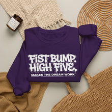 Load image into Gallery viewer, Crewneck Sweatshirt — "Fist Bump. High Five. Makes the Dream Work" Casual Team Spirit Pullover
