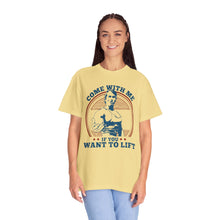 Load image into Gallery viewer, Streetwear Fit, Fitness Motivational T-Shirt - Come With Me If You Want to Lift, Gym Shirt, Workout Apparel, Gift for Fitness Lovers, Casual Tee
