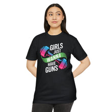 Load image into Gallery viewer, Girls Just Wanna Have Guns Unisex CVC Jersey T-Shirt, Fitness Apparel, Workout Shirt, Gift for Gym Lovers, Motivational Tee
