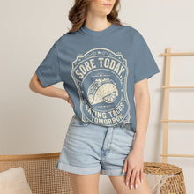 Load image into Gallery viewer, "Sore Today Eating Tacos Tomorrow" Funny Fitness Unisex Shirt - Workout Exercise T-Shirt for Men and Women
