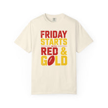 Load image into Gallery viewer, Friday Starts with Red &amp; Gold T-Shirt, Unisex Game Day Tee, College Football Shirt, Casual Wear, Sports Fan Apparel
