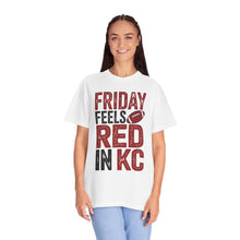 Load image into Gallery viewer, Friday Feels Red T-Shirt | Unisex Garment-Dyed Tee, Perfect for Game Days, Kansas City Fans, Football Gatherings, Casual Wear
