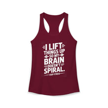 Load image into Gallery viewer, Weightlifting Women's Tank Top - "I Lift Things Up So My Brain Doesn’t Spiral"
